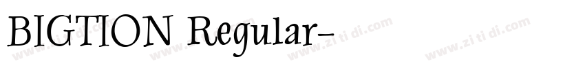BIGTION Regular字体转换